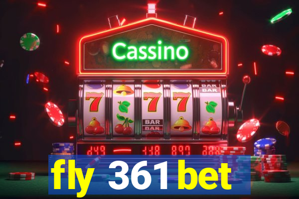 fly 361 bet